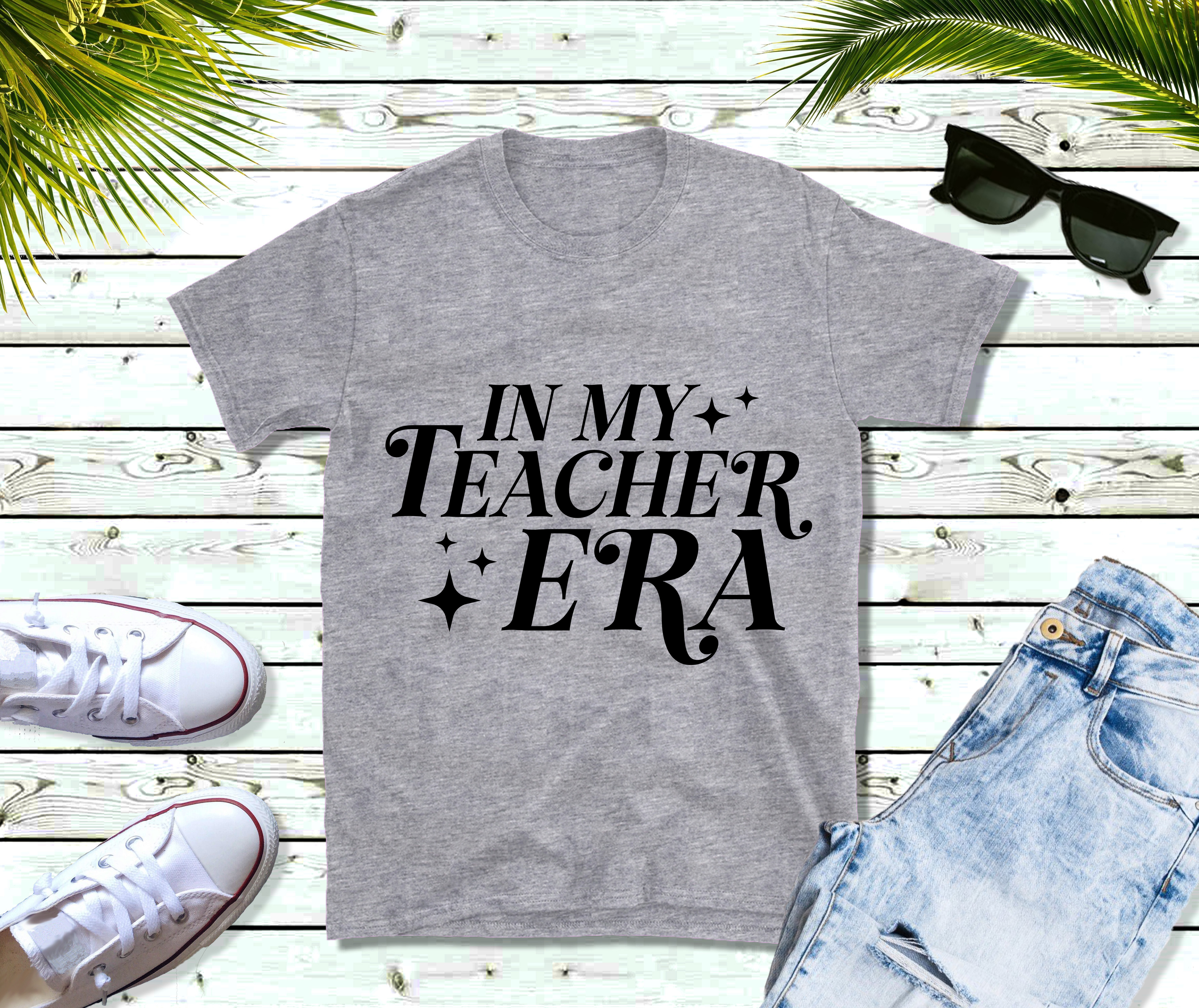 In My Teacher Era T-shirt