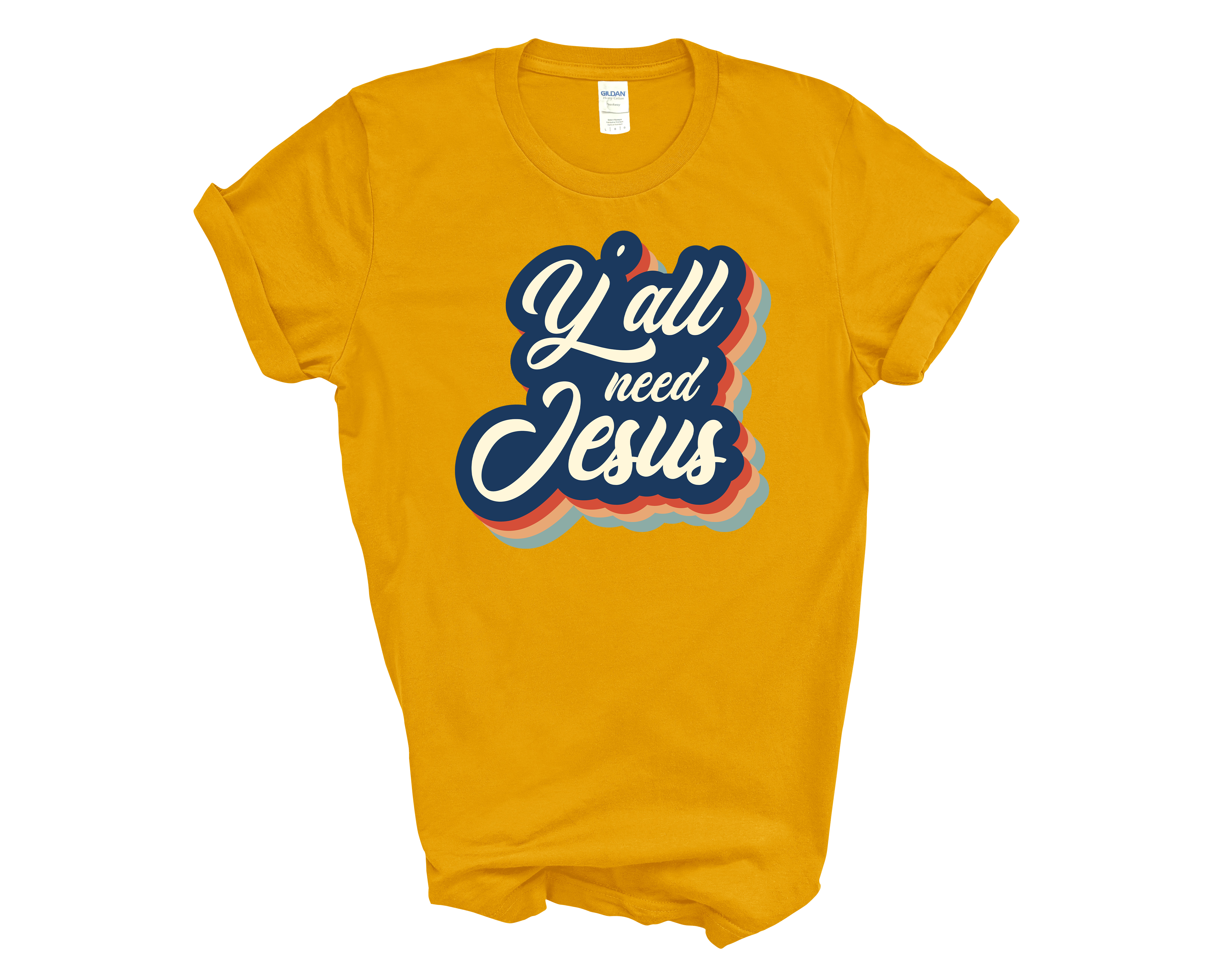 Y'all Need Jesus T-shirt