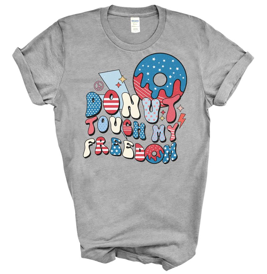 Donut Touch My Freedom T-shirt